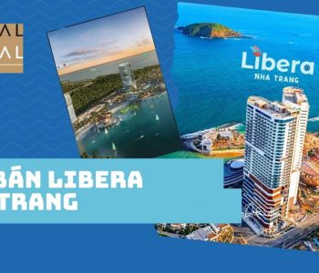Tìm hiểu giá bán Libera Nha Trang mới cập nhật tháng 5/2024